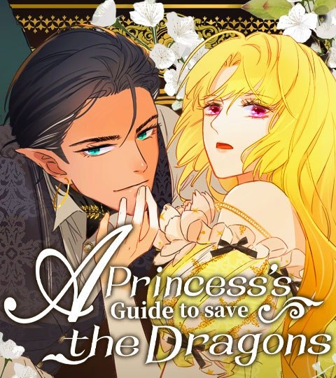A Princess’s Guide to Save the Dragons